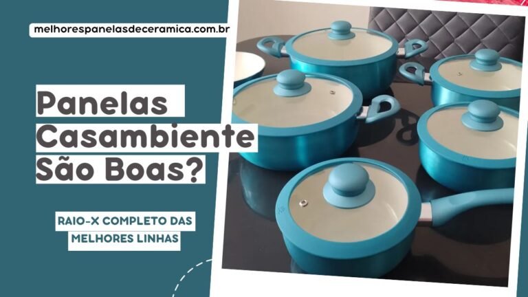 Panelas Casambiente São Boas? Raio-X Completo das Melhores Linhas de Cerâmica (2026)