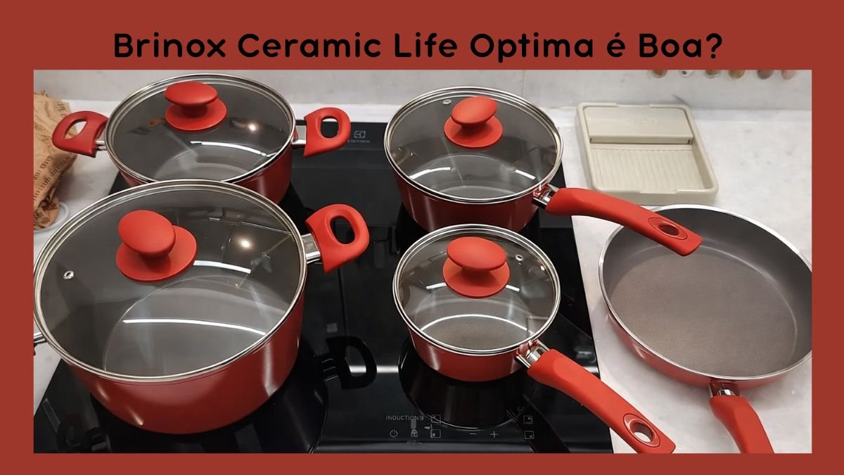 Brinox Ceramic Life Optima é Boa? O Review da "Peso Pesado" da Brinox